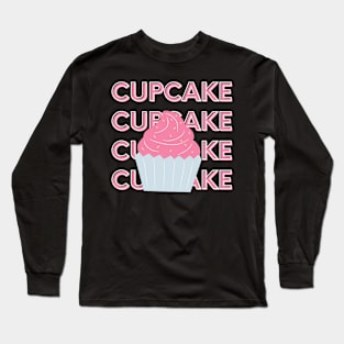 Cupcake Design 🧁 Long Sleeve T-Shirt